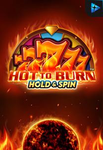 Bocoran RTP Hot to Burn Hold and Spin di ZOOM555 | GENERATOR RTP SLOT